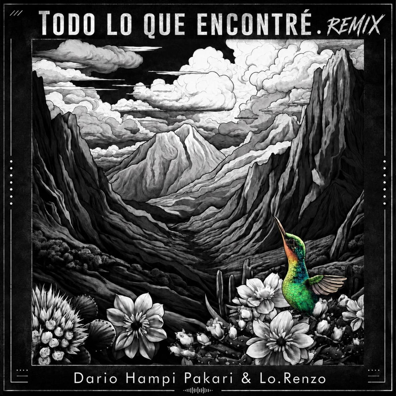 Todo Lo Que Encontr&eacute; Remix cover
